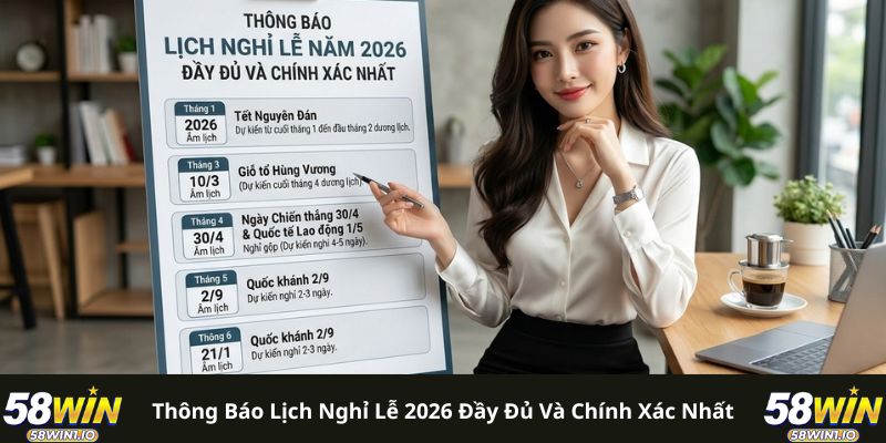 Thông Báo Lịch Nghỉ Lễ 2026 - Cập Nhật 23 Ngày Nghỉ Mới Nhất 2 Thông báo lịch nghỉ lễ 2026 đầy đủ và chính xác nhất